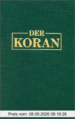 Der Koran. Das Heilige Buch des Islam