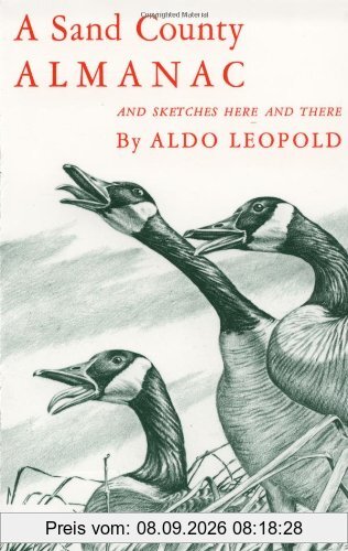 A Sand County Almanac and Sketches Here and There (Galaxy Books)