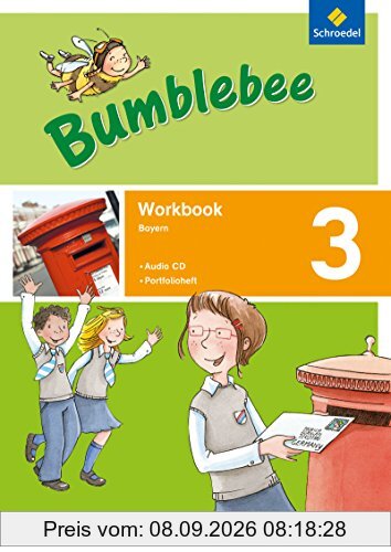 Bumblebee 3 + 4: Bumblebee - Ausgabe 2015 für das 3. / 4. Schuljahr in Bayern: Workbook 3 plus Portfolioheft und Pupil's Audio-CD
