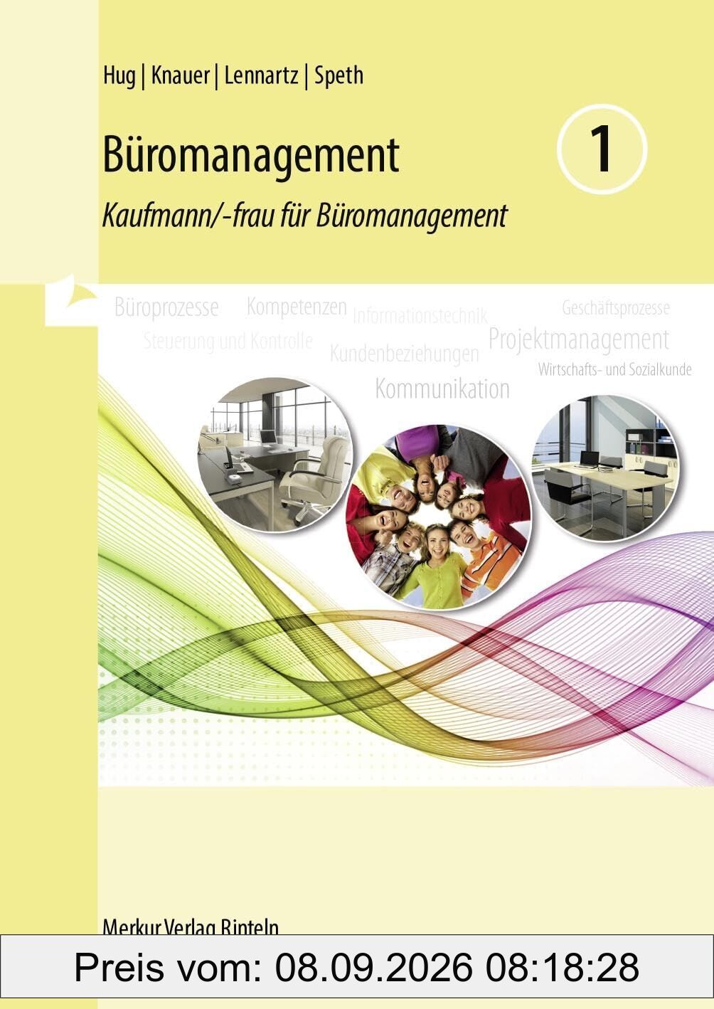 Büromanagement 1 Lernfelder 1 bis 4