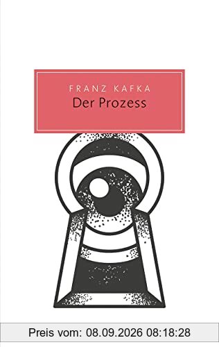 Der Prozess: Roman (Reclam Taschenbuch)