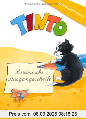 TINTO 1 und 2 - Zu allen Neubearbeitungen: 1./2. Schuljahr - Schreiblehrgang in Lateinischer Ausgangsschrift