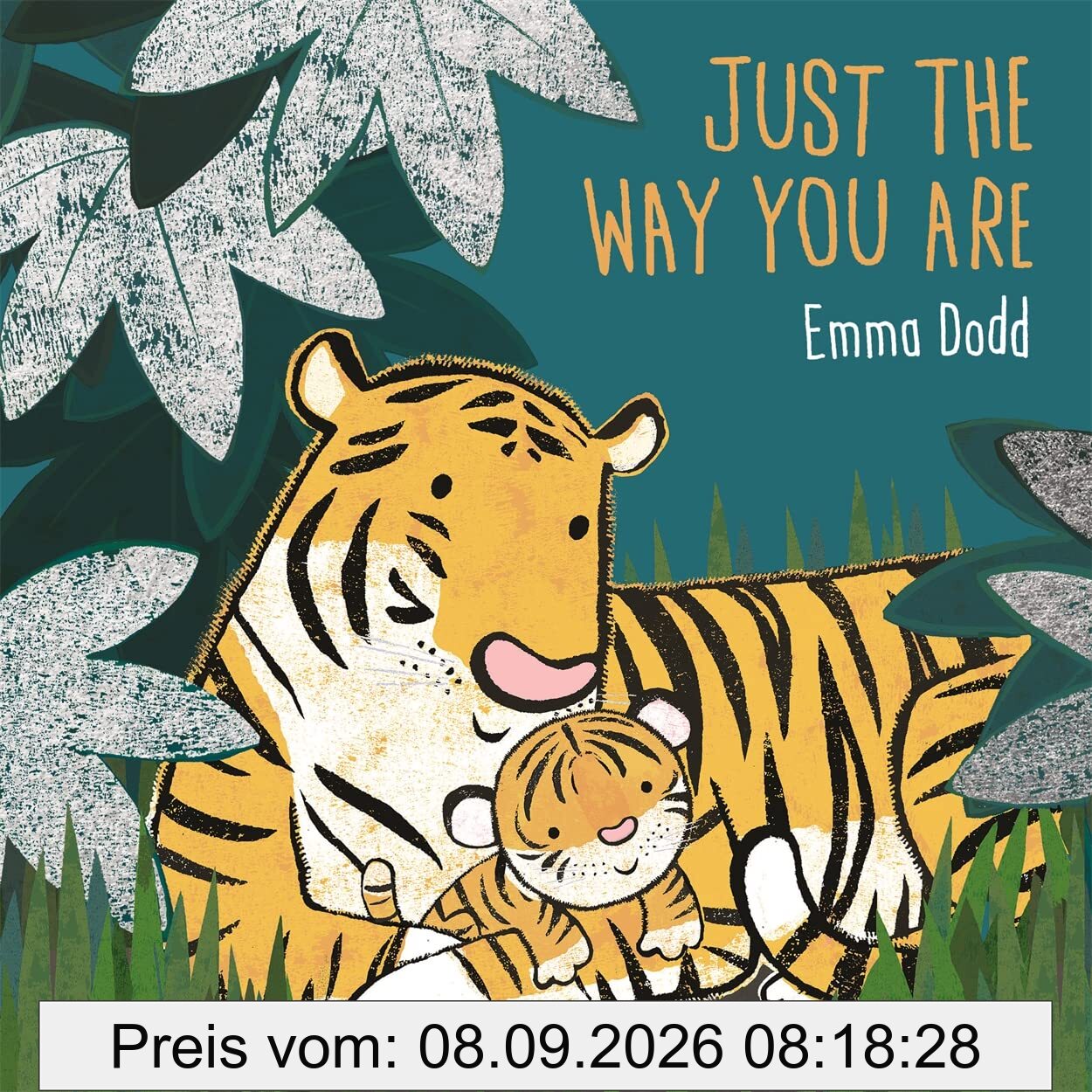 Just the Way You Are (Emma Dodd Series)