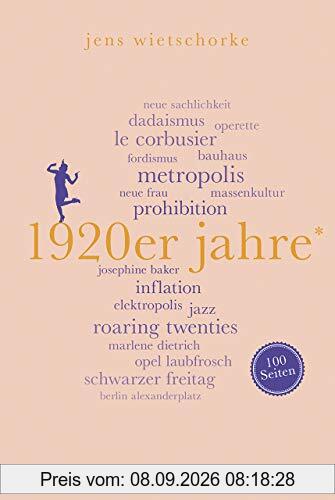 1920er Jahre. 100 Seiten (Reclam 100 Seiten)