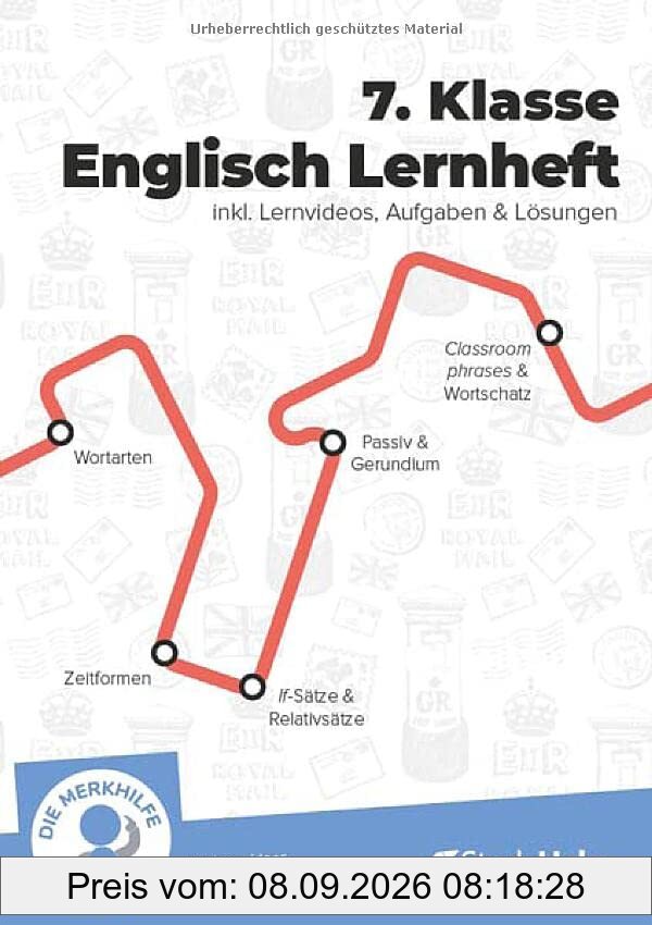 7. Klasse Englisch Lernheft Übungsheft - StudyHelp + Die Merkhilfe - inkl. Lernvideos + Aufgaben & Übungen - Für Klassenarbeiten, Prüfungen, Tests – Gymnasium & Realschule – Wortarten, Zeitformen