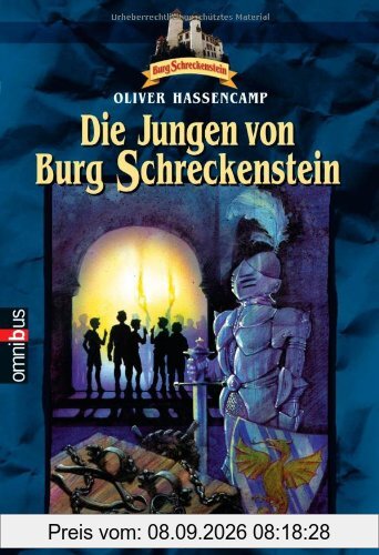Burg Schreckenstein, Bd. 1: Die Jungen von Burg Schreckenstein