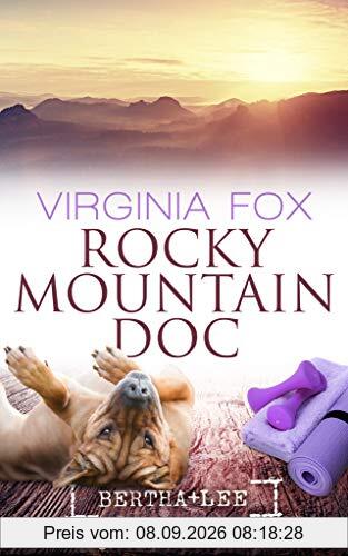 Rocky Mountain Doc (Rocky Mountain Serie - Band 18)