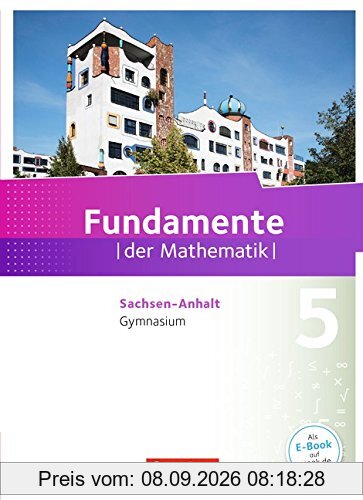 Fundamente der Mathematik - Gymnasium Sachsen-Anhalt: 5. Schuljahr - Schülerbuch
