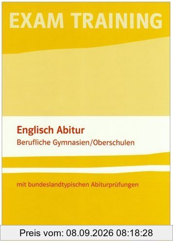Challenge 21. Englisch für berufliche Gymnasien: Challenge 21. Lehrwerk für berufliche Gymnasien. Neubearbeitung: Exam Training - Englisch Abitur ... mit bundeslandtypischen Abiturprüfungen: BD 2