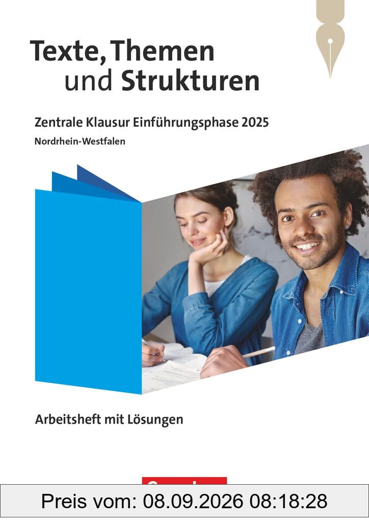 Texte, Themen und Strukturen - Nordrhein-Westfalen 2024 - 11. Schuljahr: Zentrale Klausur Einführungsphase 2025 - Arbeitsheft zum Schulbuch