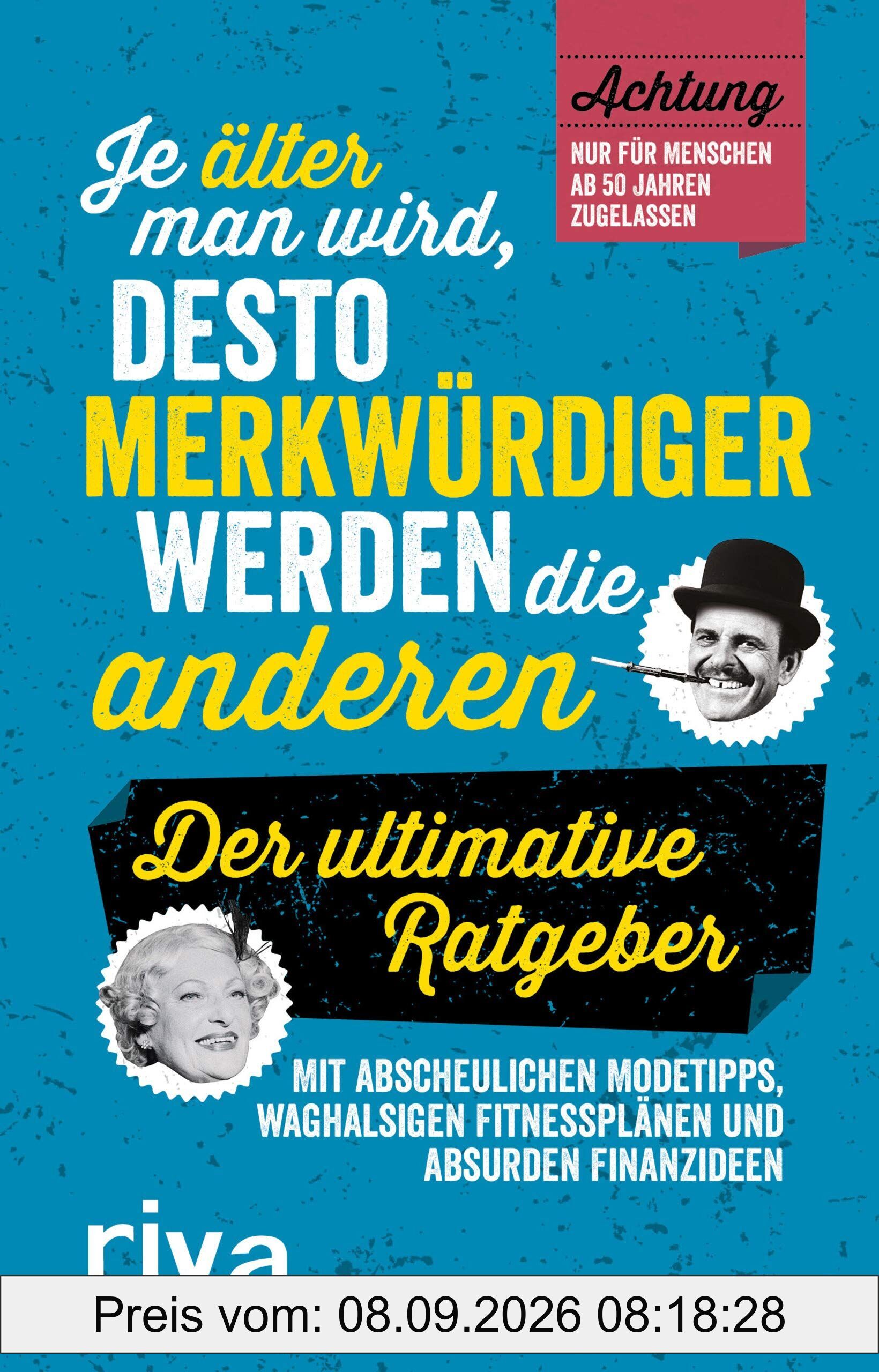 Je älter man wird, desto merkwürdiger werden die anderen