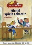 Nickel spielt Lehrerin