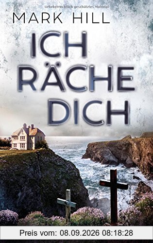 Ich räche dich: Thriller (Ray Drake, Band 2)