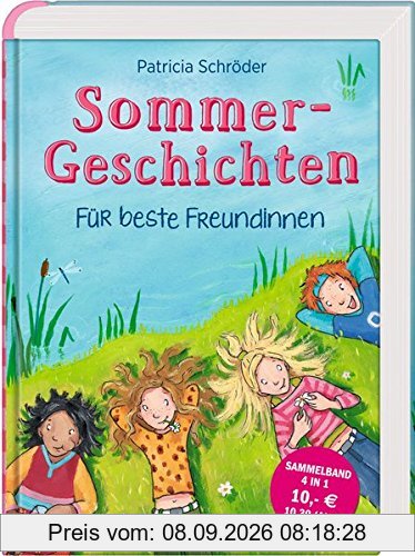 Sommergeschichten für beste Freundinnen: Sammelband 4 in 1 (Lila Lakrizzen)