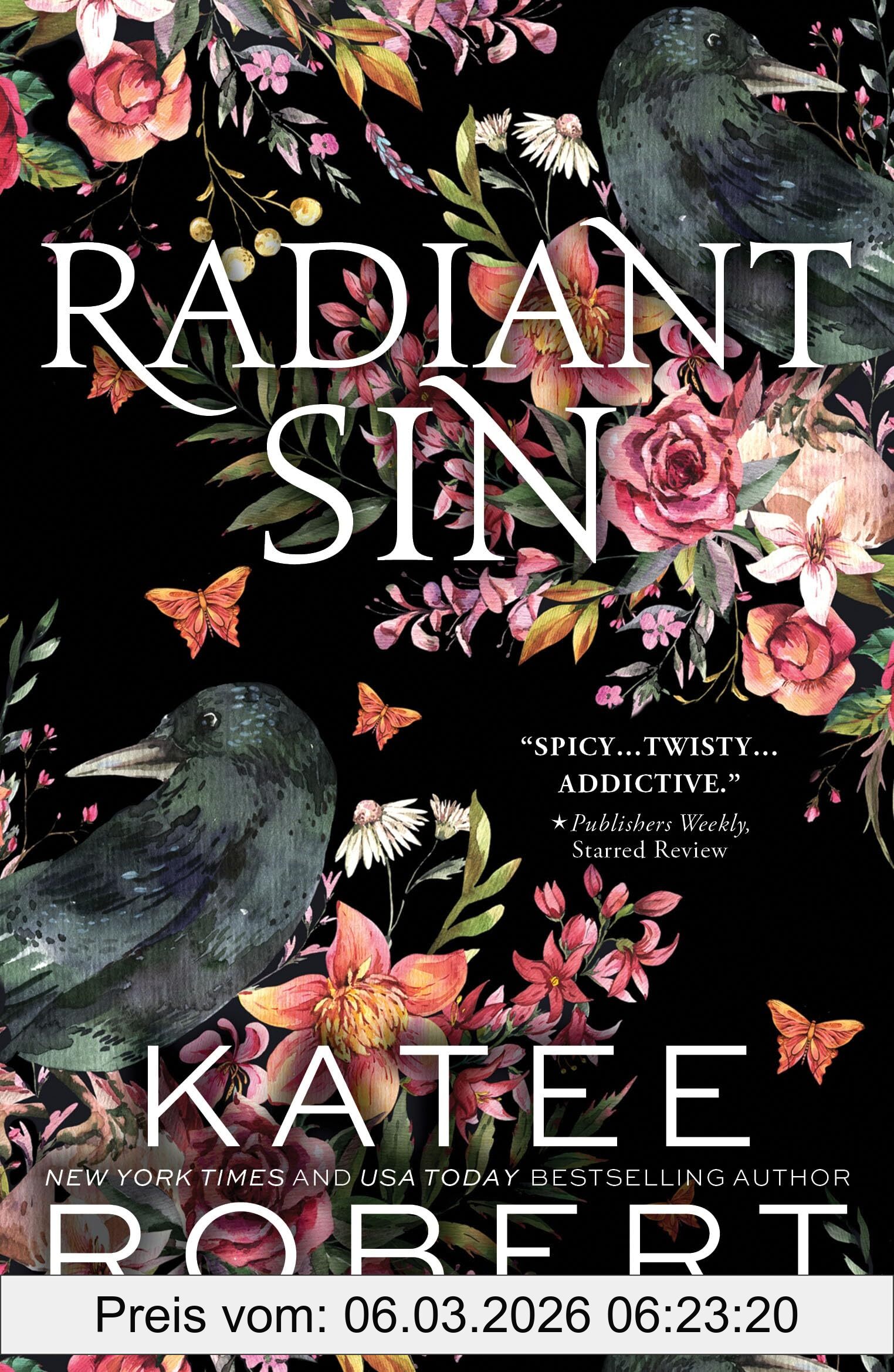 Katee Robert Radiant Sin, A Divinely Dark Romance Retelling Of Apollo And Cassandra (Dark Olympus 4)