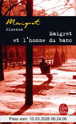 Georges Simenon Maigret Et L'homme Du Banc