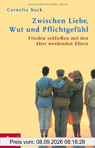 Zwischen Liebe, Wut und Pflichtgefühl: Frieden schließen mit den älter werdenden Eltern