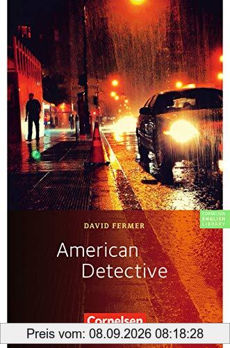 Cornelsen English Library - Für den Englischunterricht in der Sekundarstufe I - Mittlere Schulformen - 10. Schuljahr, Stufe 3: American Detective - Lektüre zu Lighthouse, Headlight und Go Ahead