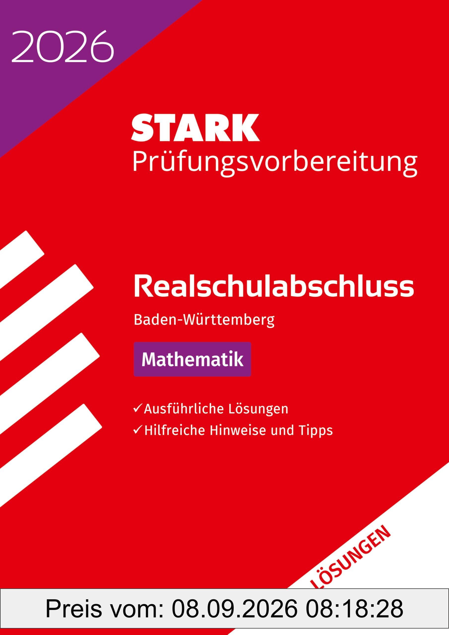 STARK Lösungen zu Mathematik - Realschulabschluss 2026 BW - Prüfungsvorbereitung inkl. Basistraining (Abschlussprüfungen)