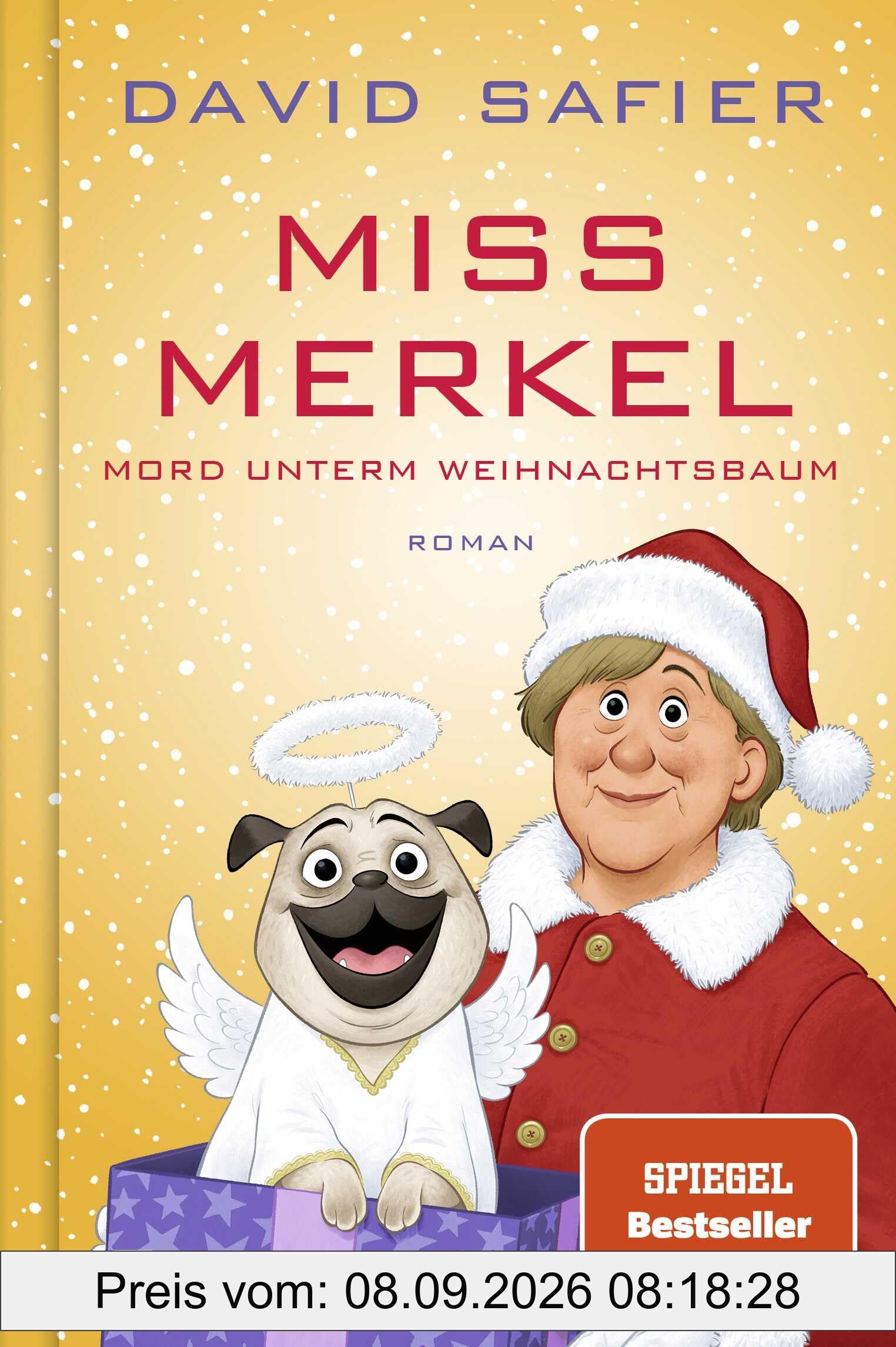 Miss Merkel: Mord unterm Weihnachtsbaum