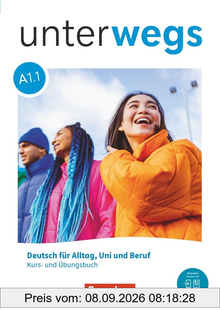Unterwegs - Allgemeine Ausgabe - A1: Teilband 1: Kurs- und Übungsbuch - Inkl. E-Book und digitalen Medien