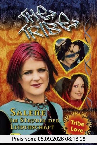 The Tribe: Salene: Im Strudel der Leidenschaft