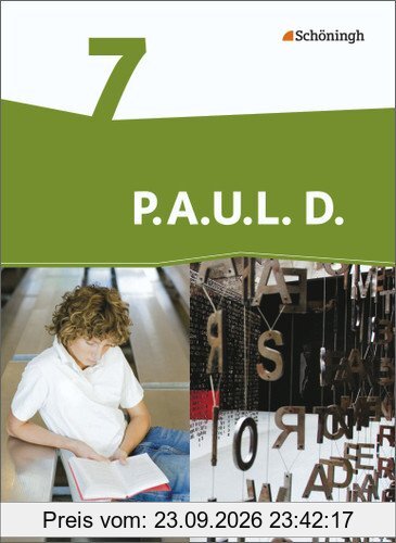P.A.U.L. D. - Ausgabe für Realschulen und Gesamtschulen: P.A.U.L. D. - Persönliches Arbeits- und Lesebuch Deutsch - Mittleres Schulwesen: …