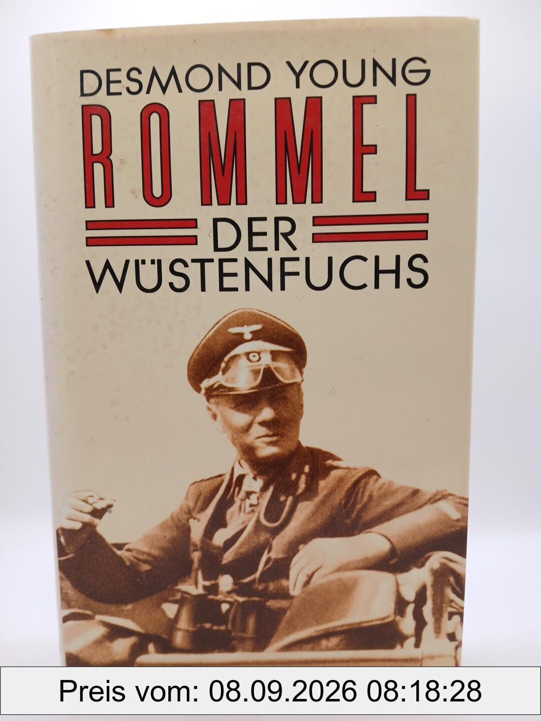 Rommel: Der Wüstenfuchs