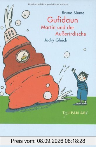 Gufidaun, Martin und der Außerirdische: Lesestufe C