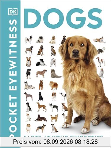 Pocket Eyewitness Dogs: Facts at Your Fingertips