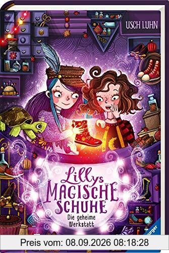 Lillys magische Schuhe, Band 1: Die geheime Werkstatt