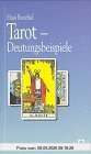 Tarot-Deutungsbeispiele