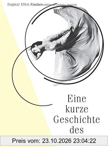 Eine kurze Geschichte des Tanzes