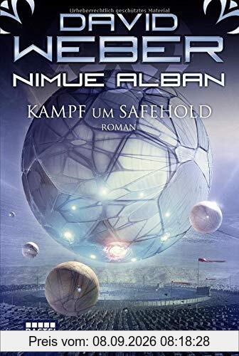 Nimue Alban: Kampf um Safehold: Roman (Nimue-Reihe, Band 17)
