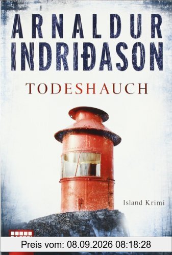 Todeshauch: Erlendur Sveinssons 4. Fall: Island Krimi