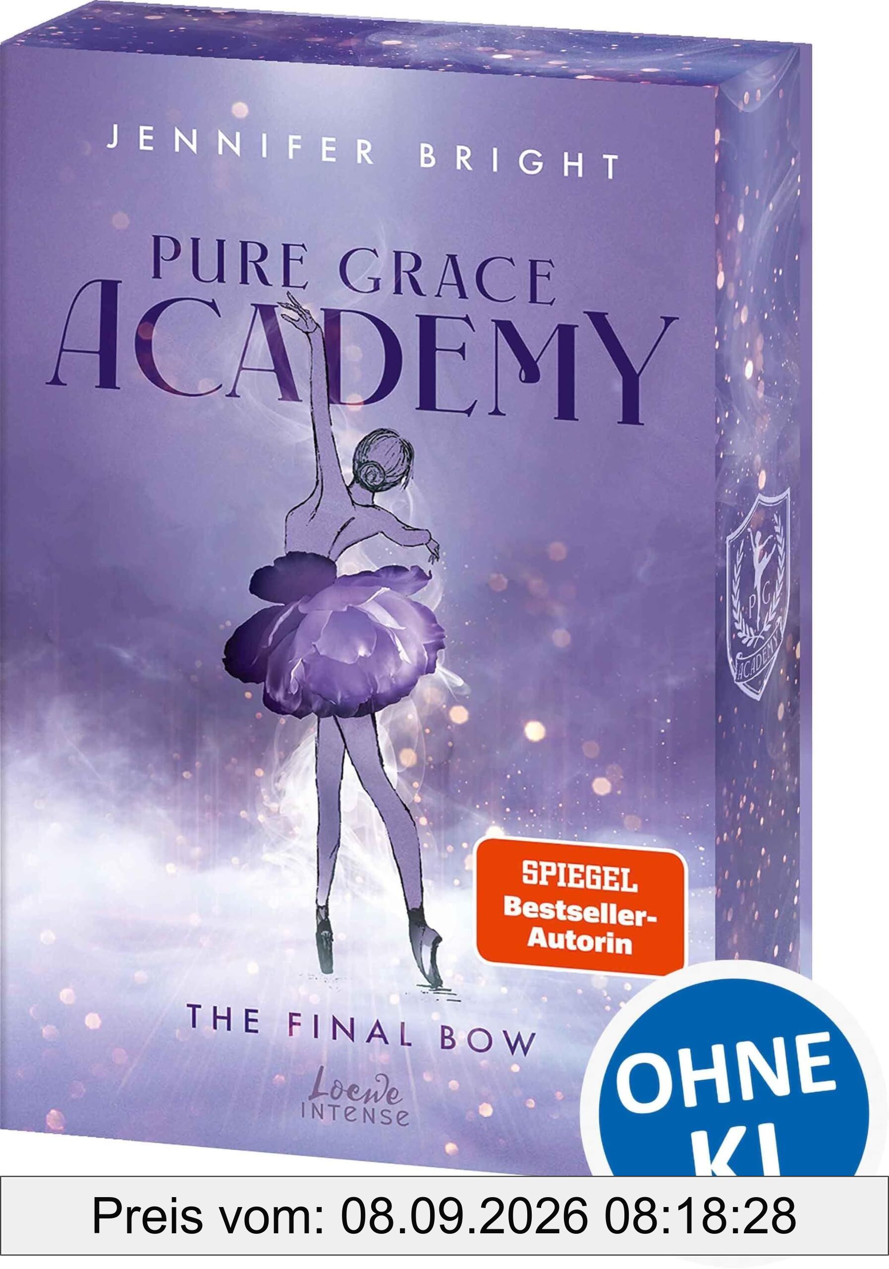 Pure Grace Academy (Band 1) - The Final Bow