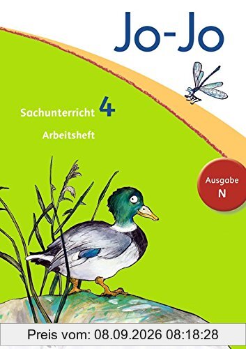 Jo-Jo Sachunterricht - Ausgabe N: 4. Schuljahr - Arbeitsheft