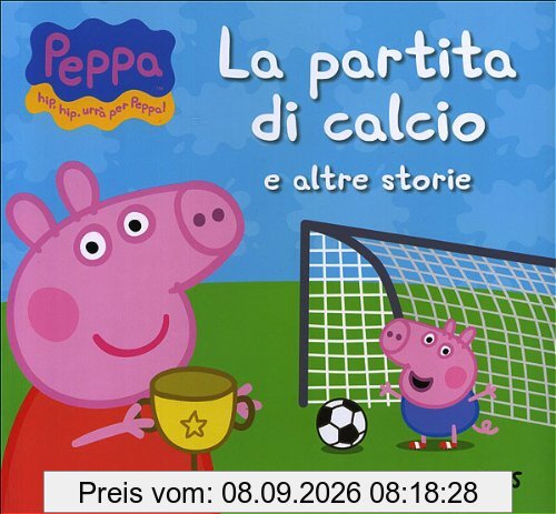 La partita di calcio e altre storie