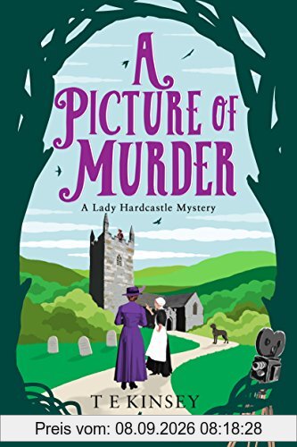 A Picture of Murder (A Lady Hardcastle Mystery, Band 4)