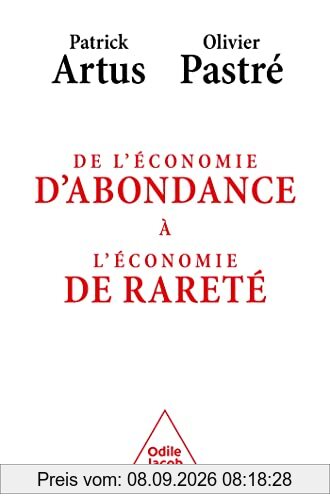 De l'économie d'abondance à l'économie de rareté