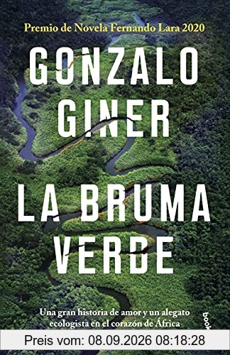 La bruma verde: Premio de Novela Fernando Lara 2020