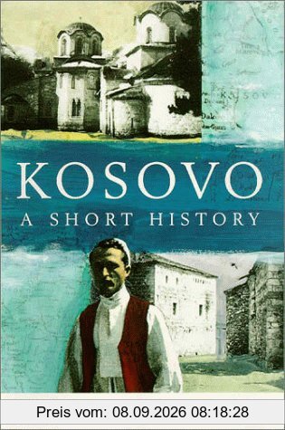 Kosovo: A Short History