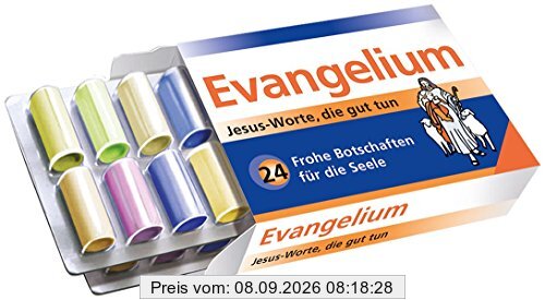Evangelium - Jesus-Worte, die gut tun: 24 Frohe Botschaften für die Seele