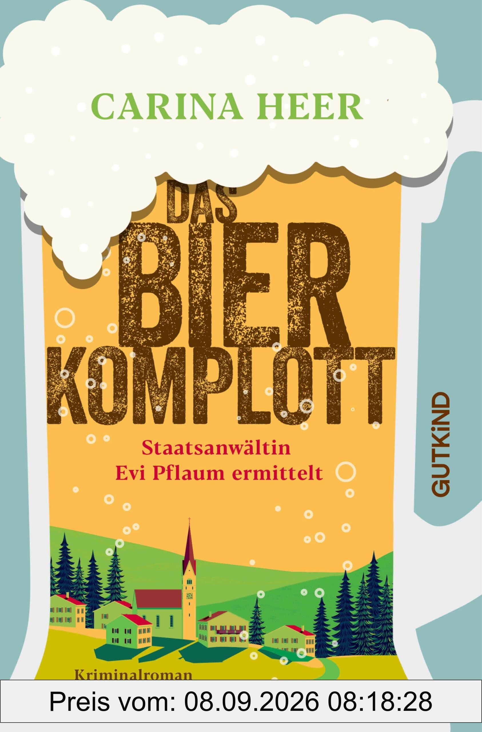 Das Bierkomplott: Staatsanwältin Evi Pflaum ermittelt | Cosy-Franken-Krimi mit ganz viel Herz und Humor