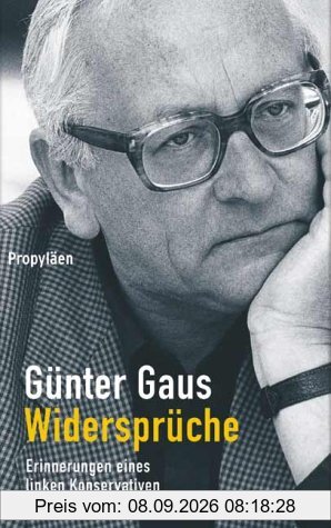 Widersprüche: Erinnerungen eines linken Konservativen