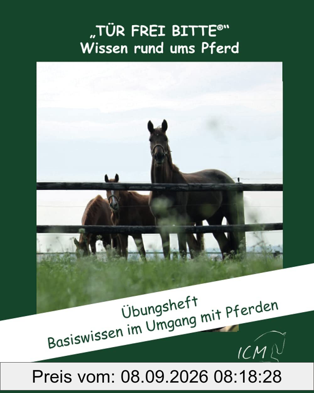 Basiswissen im Umgang mit Pferden: Übungsheft