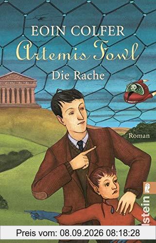 Artemis Fowl - Die Rache: Der vierte Roman (Ein Artemis-Fowl-Roman, Band 4)