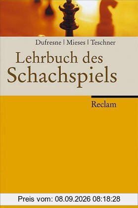 Lehrbuch des Schachspiels