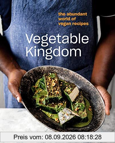 Vegetable Kingdom: The Abundant World of Vegan Recipes