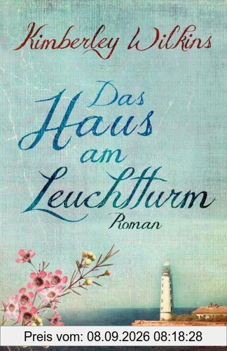 Das Haus am Leuchtturm: Roman